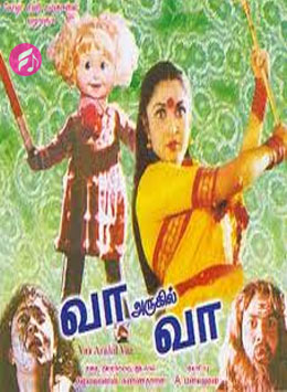 Vaa Arugil Vaa (Tamil)